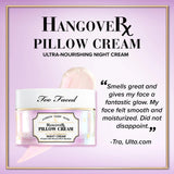 Buy Original Too Faced Hangover Pillow Cream Ultra-Nourishing Night Cream 45.0 mL - Online at Best Price in Pakistan